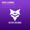 VOGER & Nemora - My Life My Rules - Single